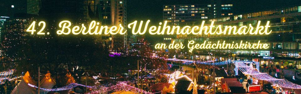 Weihnachtsmarkt an der Gedächtniskirche